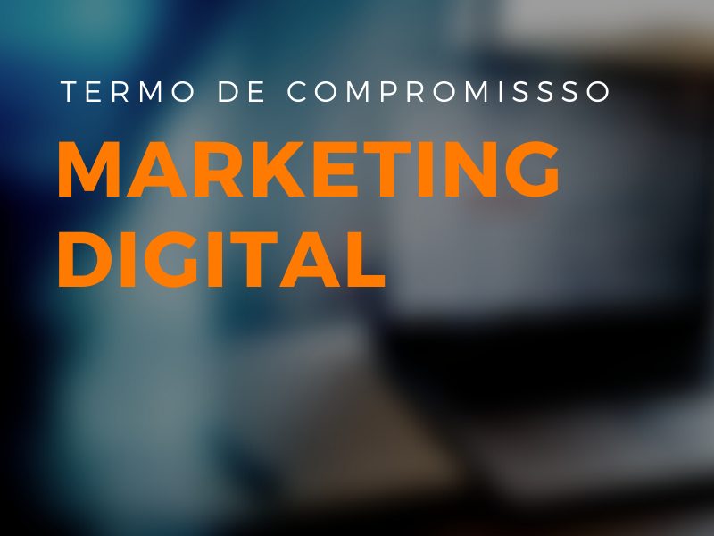 Checklist: Termo de Compromisso com o Marketing Digital