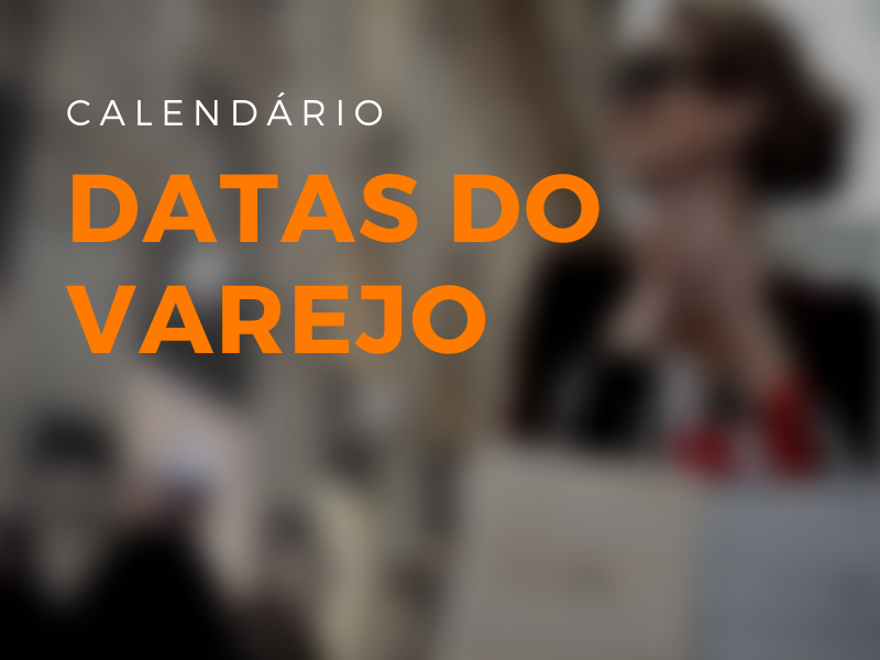 E-book: Calendário de Oportunidades do Varejo